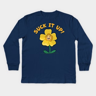 Suck It Up Buttercup Kids Long Sleeve T-Shirt